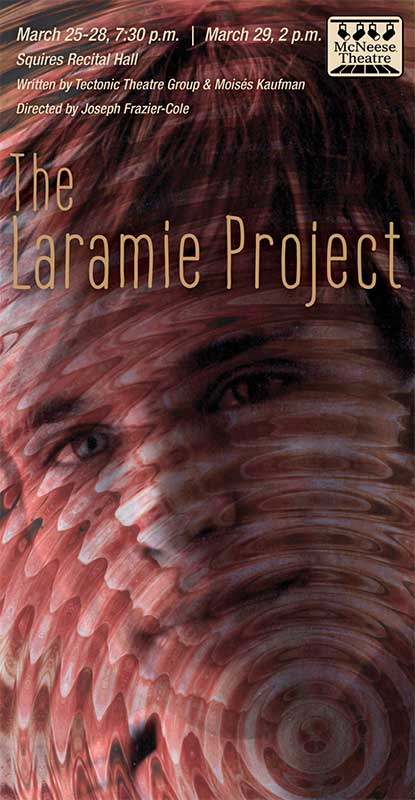 POSTPONED: McNeese Theatre To Present “The Laramie Project”