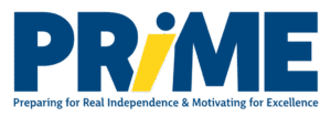 PRIME logo with tagline 'Preparing for Real Independence & Motivating for Excellence' in blue and yellow.